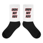 "Skids not Kids" Socks